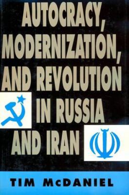 Autocracy, Modernization, and Revolution in Rus... 0691031479 Book Cover