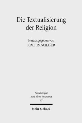 Die Textualisierung Der Religion [German] 3161497309 Book Cover