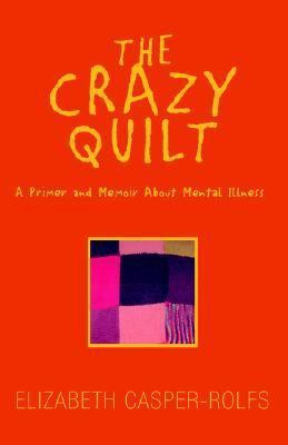 The Crazy Quilt 1413442900 Book Cover