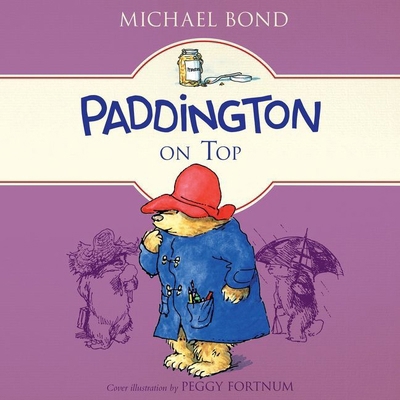 Paddington on Top 1538500175 Book Cover