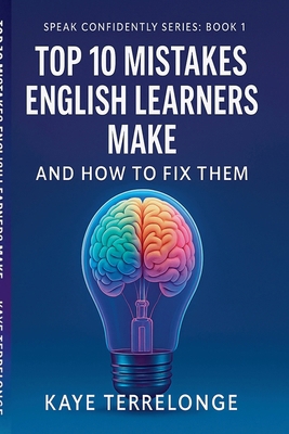 Top 10 Mistakes English Learners Make and How t... B0FBF5F93Q Book Cover