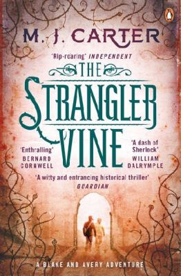 The Strangler Vine: The Blake and Avery Mystery... 0241966558 Book Cover