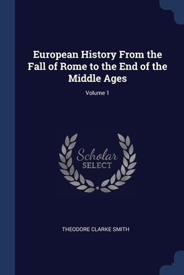 European History From the Fall of Rome to the E... 1376631296 Book Cover