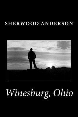 Winesburg, Ohio 1494845083 Book Cover