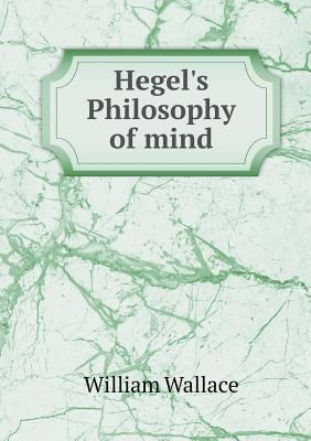 Hegel's Philosophy of mind 5518453736 Book Cover