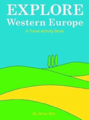 Explore: Western Europe 1410712737 Book Cover