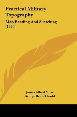 Practical Military Topography: Map Reading and ... 116221158X Book Cover