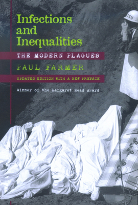 Infections and Inequalities: The Modern Plagues 0520229134 Book Cover