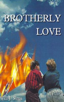 Brotherly Love 1587216833 Book Cover