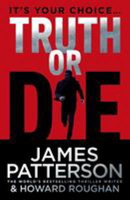 Truth Or Die 0099594552 Book Cover