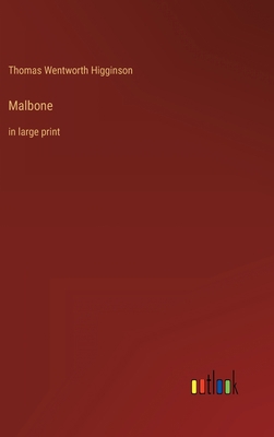 Malbone: in large print 336830707X Book Cover