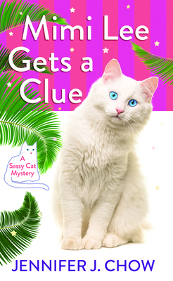 Mimi Lee Gets a Clue: A Sassy Cat Mystery [Large Print] 1643586742 Book Cover
