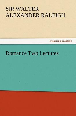 Romance Two Lectures 3847234285 Book Cover