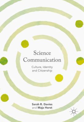 Science Communication: Culture, Identity and Ci... 1137503645 Book Cover