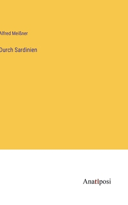 Durch Sardinien [German] 3382200899 Book Cover