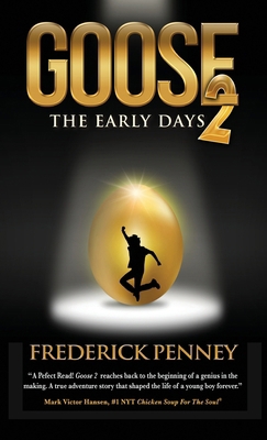 Goose 2: The Early Days B0CN95FDB2 Book Cover