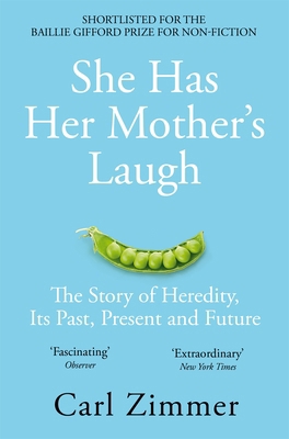 She Has Her Mother's Laugh: The Story of Heredi... 1509818553 Book Cover