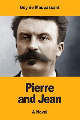 Pierre and Jean 1546913548 Book Cover