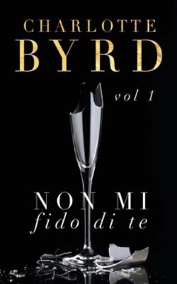 Non mi fido di te [Italian] 1632252384 Book Cover