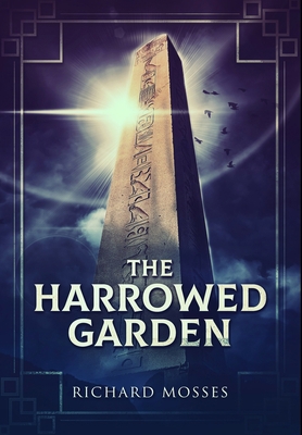 The Harrowed Garden: Premium Hardcover Edition            Book Cover