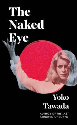 The Naked Eye 1803511710 Book Cover