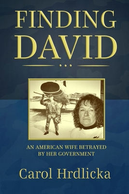 Finding David: An American Wife Betrayed by her... 0578939290 Book Cover