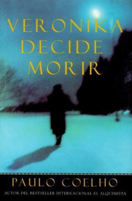 Veronika decide morir (Spanish Edition) [Spanish] 9700510921 Book Cover
