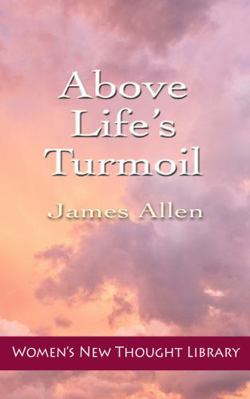 Above Life's Turmoil 194705757X Book Cover