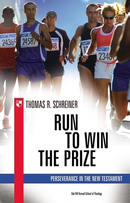 Run to Win the Prize: Perseverance in the New T... 1844743691 Book Cover