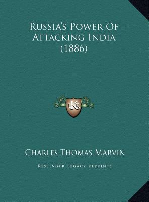 Russia's Power Of Attacking India (1886) 1169552242 Book Cover