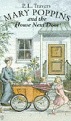 Mary Poppins and the House Next Door 0006747884 Book Cover