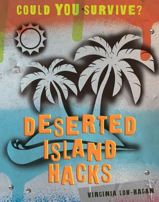 Deserted Island Hacks 1534150668 Book Cover