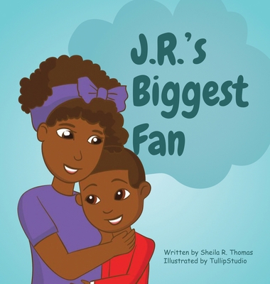 J.R.'s Biggest Fan 1734887079 Book Cover