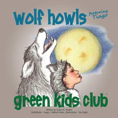 Wolf Howls 1939871085 Book Cover