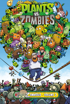 Plants vs. Zombies Zomnibus Volume 2 1506733689 Book Cover