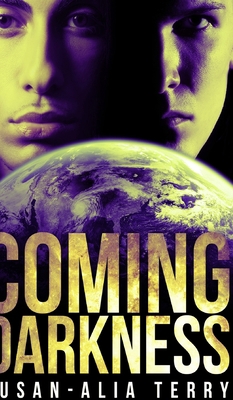 Coming Darkness 1715435907 Book Cover