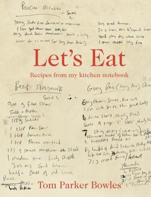 Let's Eat: Recipes from My Kitchen Notebook 1862059306 Book Cover