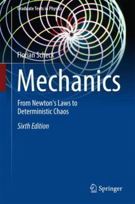 Mechanics: From Newton's Laws to Deterministic ... 3662554887 Book Cover