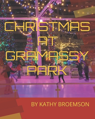 Christmas at Gramassy Park B0DNCM24T9 Book Cover
