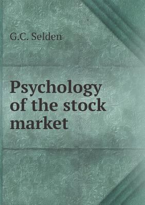 Psychology of the stock market 5518776950 Book Cover