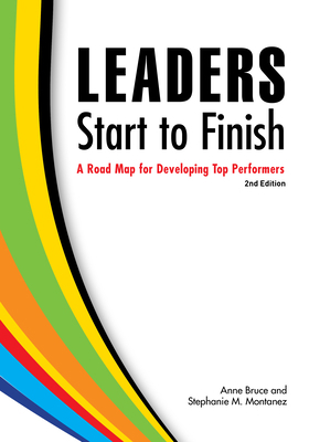 Leaders Start to Finish, 2nd Edition: A Road Ma... 1562868136 Book Cover