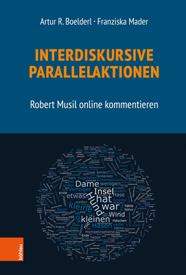 Interdiskursive Parallelaktionen: Robert Musil ... [German] 3205219198 Book Cover