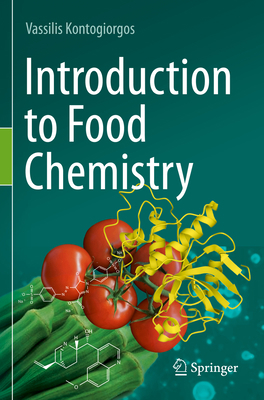 Introduction to Food Chemistry 3030856445 Book Cover