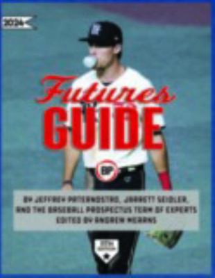Baseball Prospectus Futures Guide 2024 1960115049 Book Cover