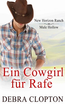 Ein Cowgirl für Rafe [German] 1646259491 Book Cover
