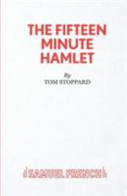 The Fifteen Minute Hamlet 0573025061 Book Cover