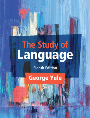 The Study of Language 1009233408 Book Cover