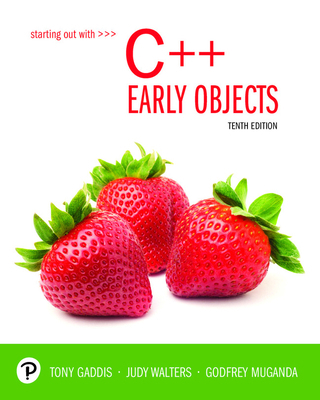 Starting Out with C++: Early Objects 0135241006 Book Cover