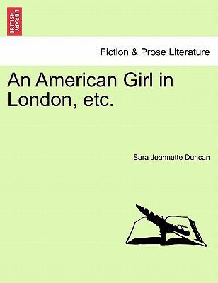 An American Girl in London, Etc. 1241389411 Book Cover