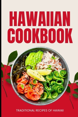 Hawaiian Cookbook: Traditional Recipes of Hawaii            Book Cover